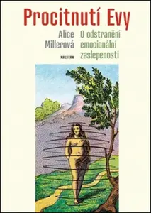 Procitnutí Evy - Alice Millerová