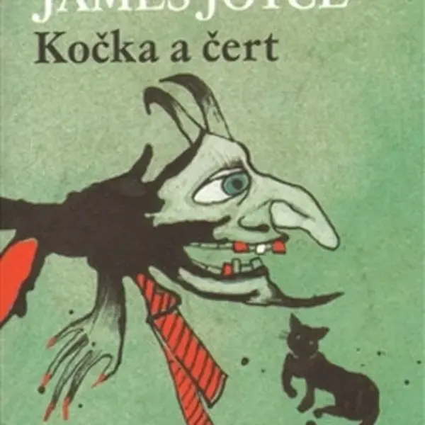 Kočka a čert - James Joyce, Saša Švolíková