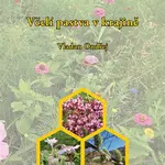 Včelí pastva v krajině - Ondřej Vladan