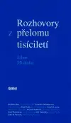 Rozhovory z přelomu tisíciletí - Libor Michalec