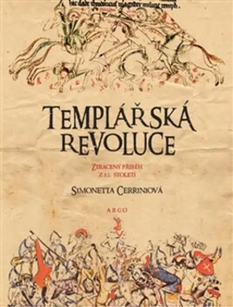 Templářská revoluce - Simonetta Cerriniová