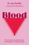 Blood - Dr. Jennifer Gunter
