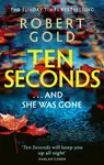 Ten Seconds - Robert Gold