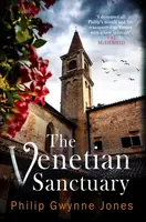 The Venetian Sanctuary - Philip Gwynne Jones