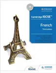 Cambridge IGCSEâ„¢ French Student Book Third Edition - Chevrier-Clarke Séverine, Paul Shannon, Jayn Witt, Wendy O'Mahony, Virginia March, Kirsty Thath