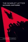 The Scarlet Letter (Graphic Art Collector's Edition) - Nathaniel Hawthorne