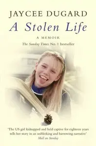 A Stolen Life - Dugardová Jaycee
