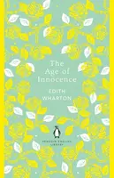 The Age of Innocence - Edith Whartonová
