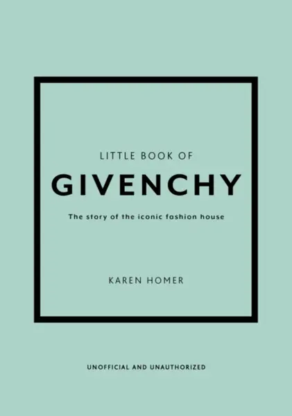 Little Book of Givenchy - Karen Homerová