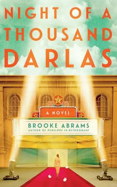 Night of a Thousand Darlas - Brooke Abrams