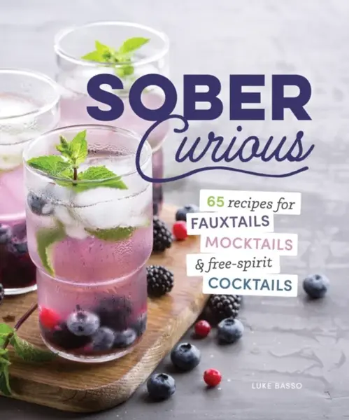 The Herbalist's Guide for the Sober Curious - Leah Jorgensen Jean
