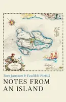 Notes from an Island - Tove Janssonová, Tuulikki Pietila