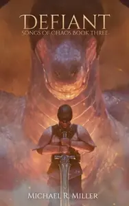 Defiant - Michael Miller