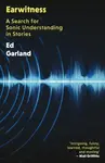 Earwitness - Ed Garland