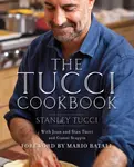 The Tucci Cookbook - Tucci Stanley