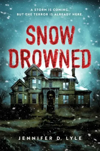 Snow Drowned - Jennifer Lyle