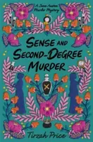Sense and Second-Degree Murder - Price Tirzah