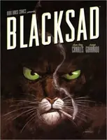 Blacksad - Juan Diaz Canales, Juanto Guarnido