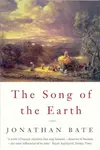 Song of the Earth - Bate Jonathan