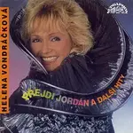 Helena Vondráčková – Přejdi Jordán a další hity...