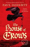 The House of Crows - Paul Doherty - kniha z kategorie Detektivky, thrillery a horory