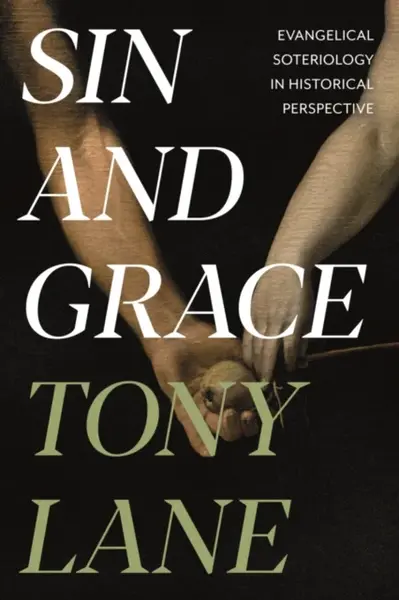 Sin and Grace - Tony Lane