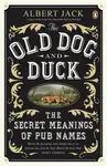 The Old Dog and Duck - Albert Jack