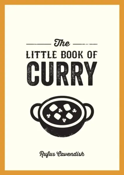 The Little Book of Curry - Rufus Cavendish
