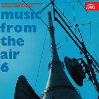 Taneční orchestr Čs. rozhlasu, Josef Vobruba – Hudba z éteru 6. (Music From The Air 6.)
