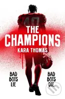 The Champions - Kara Thomas - kniha z kategorie Pro děti