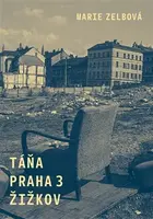 Táňa / Praha 3 / Žižkov - Marie Zelbová