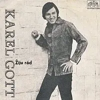 Karel Gott – Žiju rád