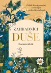 Zahradníci duše - Daniela Maté - e-kniha