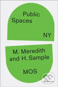 Public Spaces, NY - Michael Meredith