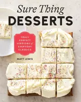 Sure Thing Desserts - Matt Lewis