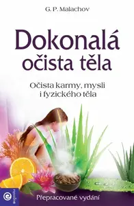 Dokonalá očista těla - Malachov Gennadij