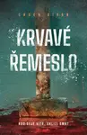 Krvavé řemeslo - Chuck Dixon