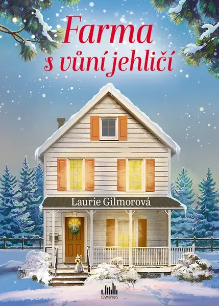 Farma s vůní jehličí, Gilmorová Laurie