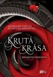 Krutá krása - Rosamund Hodge