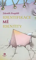 Identifikace mé identity - Zdeněk Pospíšil - e-kniha