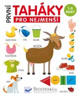 První taháky pro nejmenší  Mirka Svojtková, Emil Gerginov - Mirka Svojtková, Emil Gerginov