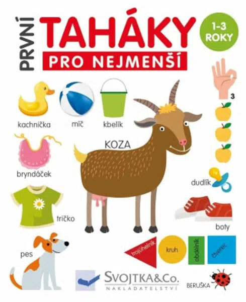 První taháky pro nejmenší  Mirka Svojtková, Emil Gerginov - Mirka Svojtková, Emil Gerginov