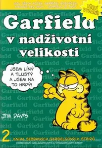 Garfield v nadživotní velikosti (č.2) - Jim Davis