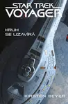 Star Trek: Voyager – Kruh se uzavírá - Kirsten Beyerová - e-kniha