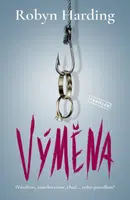 Výměna - Robyn Harding - e-kniha