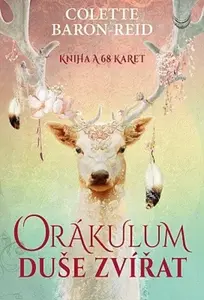 Orákulum duše zvířat - Colette Baron-Reid