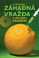 Záhadná vražda v Zelenej oranžérii - D. Edwards