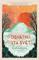 Posvátná místa světa - Sarah Baxter