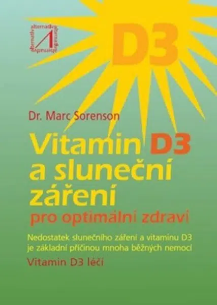 Vitamin D3 a sluneční záření - Sorenson Marc