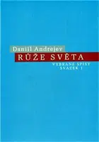 Růže Světa - Daniil Andrejev